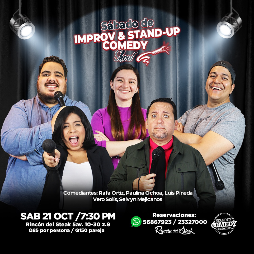 ¡Sábado de Improv & Stand Up Comedy en el Rincón del Steak!🎤🤣 - 21 Octubre