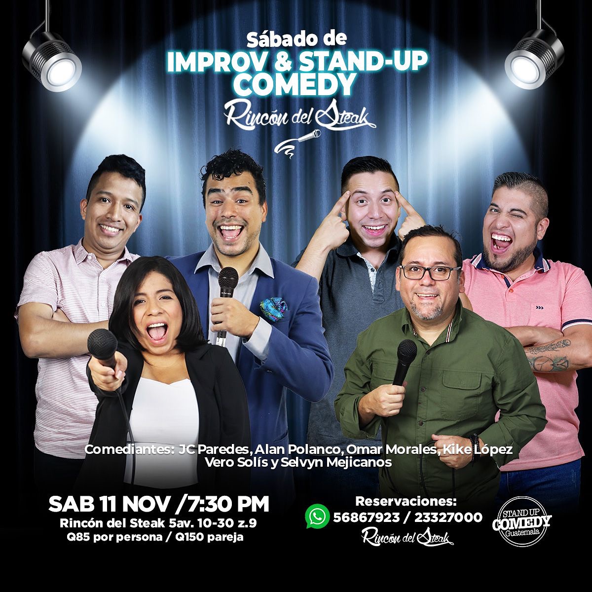 ¡Sábado de Improv & Stand Up Comedy en el Rincón del Steak!🎤🤣 11 Noviembre