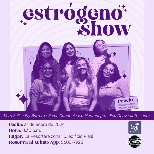 Estrógeno Stand-Up Comedy Show La Resortera