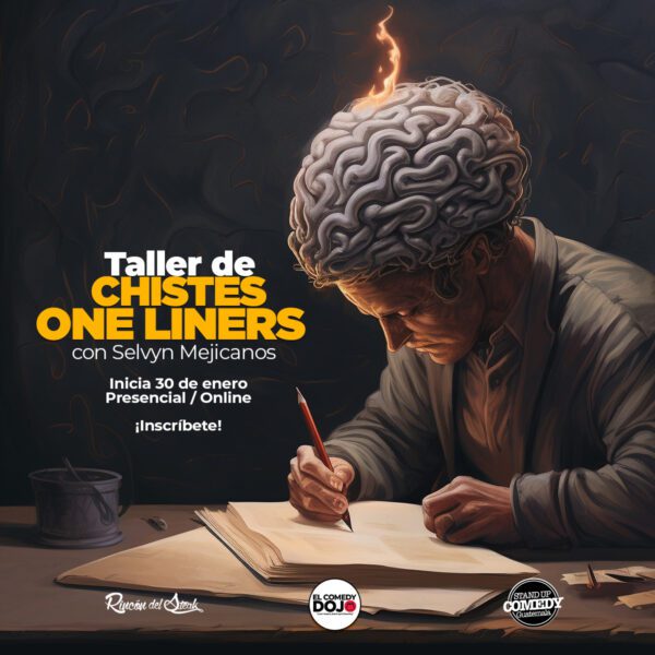 Taller de Escritura de Chistes para Stand- Up Comedy  “One Liners”