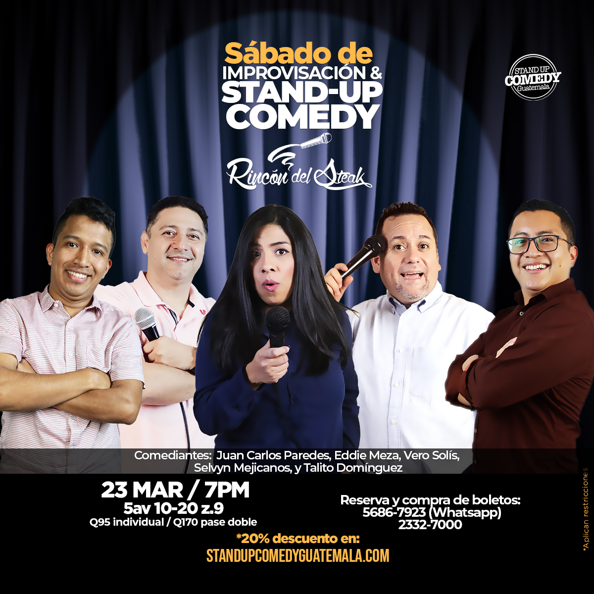 Sábado de Stand-Up Comedy Rincón del Steak z.9