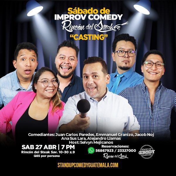 AFICHE CASTING - 27 ABRIL Sábado de Improv Comedy en el Rincon Del Steak z9
