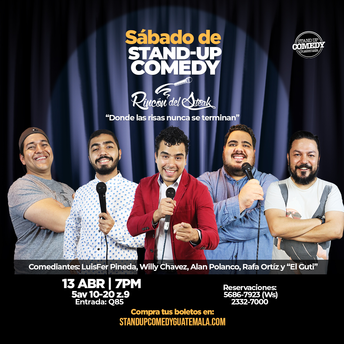 Sábado de Stand-Up Comedy Rincón del Steak z.9