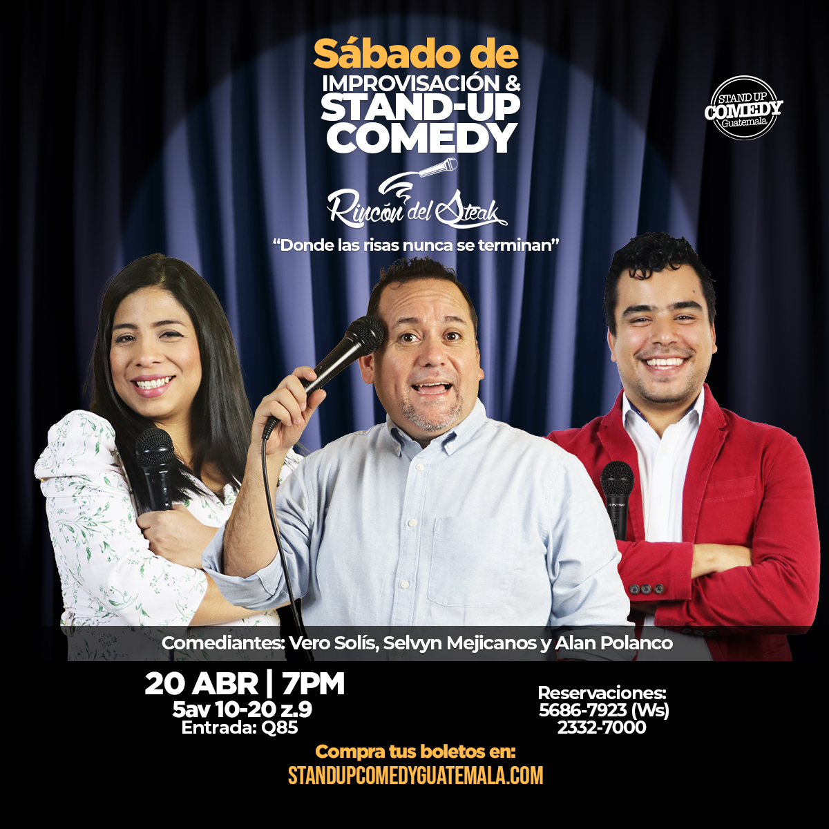 Sábado de Stand-Up Comedy Rincón del Steak  z.9