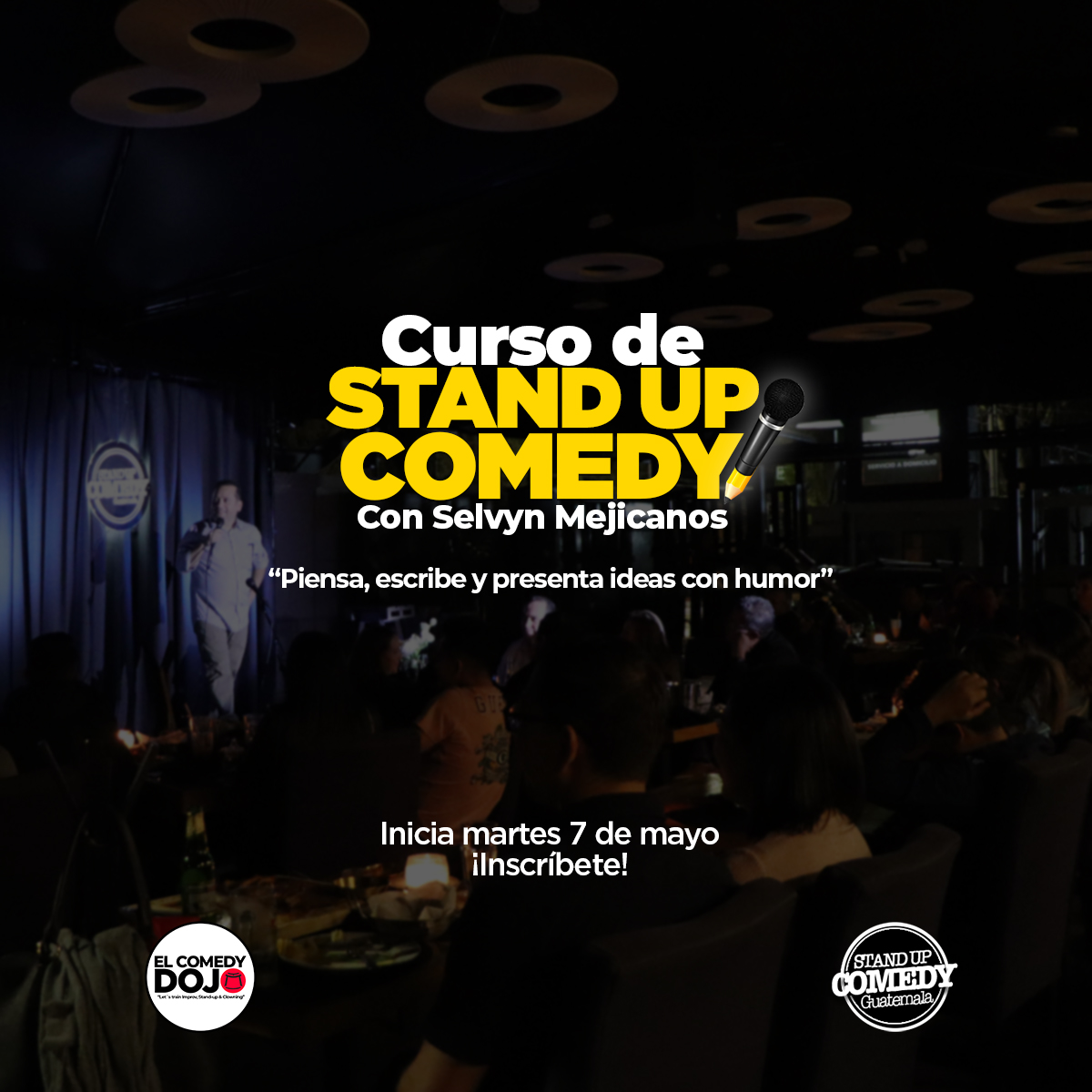 Curso de Stand-Up Comedy con Selvyn Mejicanos