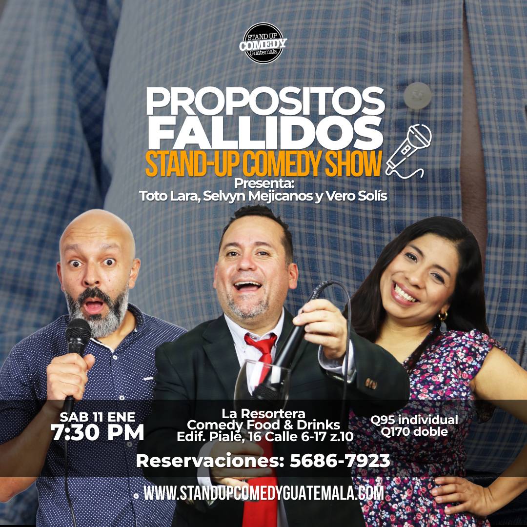 Propósitos Fallidos Stand-Up Comedy Show🎤
